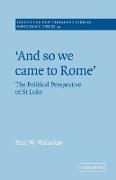 'And so we Came to Rome '