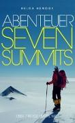 Abenteuer Seven Summits