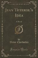 Jean Têterol's Idea