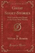 Great Short-Stories, Vol. 1 of 2