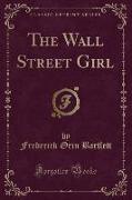 The Wall Street Girl (Classic Reprint)