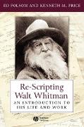 Re-Scripting Walt Whitman