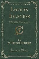 Love in Idleness