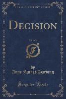 Decision, Vol. 2 of 3 (Classic Reprint)