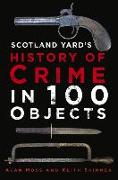 History of Crime in 100 Objects