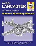 Avro Lancaster Owners' Workshop Manual