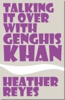 Talking it Over with Genghis Khan