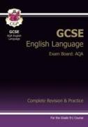 GCSE English Language AQA Complete Revision & Practice - includes Online Edition and Videos