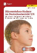 Hörverstehen fördern im Deutschunterricht 3-4