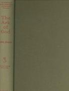 The Creation of Gothic Architecture: An Illustrated Thesaurus. the Ark of God. Volume III