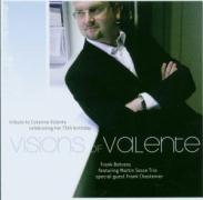 Visions Of Valente