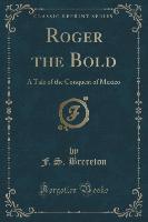 Roger the Bold