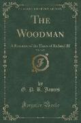 The Woodman, Vol. 3 of 3