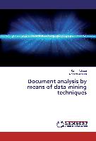 Document analysis by means of data mining techniques
