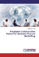 Enterpise Collaborative Portal for Business Process Modelling
