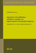 Agrarische Diversifikation – rechtliche Aspekte von Agrotourismus bis Energieerzeugung