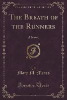 The Breath of the Runners