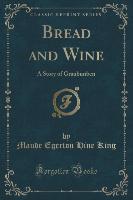 Bread and Wine