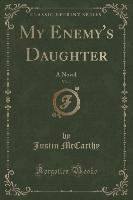 My Enemy's Daughter, Vol. 1