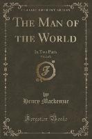 The Man of the World, Vol. 2 of 2
