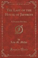 The Last of the House of Jeffreys