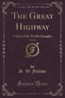 The Great Highway, Vol. 2 of 3