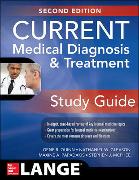 CURRENT Medical Diagnosis and Treatment Study Guide, 2E