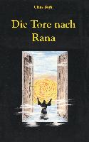 Die Tore nach Rana