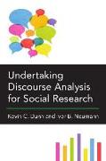 Undertaking Discourse Analysis for Social Research