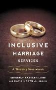Inclusive Marriage Services