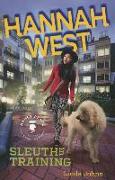 Hannah West: Sleuth in Training