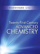 Twenty-First Century Advanced Chemistry