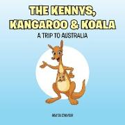 The Kennys, Kangaroo & Koala: A Trip to Australia