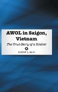 AWOL in Saigon, Vietnam