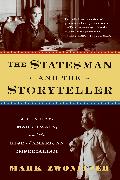 The Statesman and the Storyteller