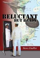 Reluctant But Ready: A Novel Based on a True Story