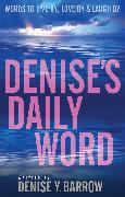 Denise's Daily Word