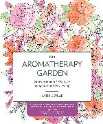 The Aromatherapy Garden