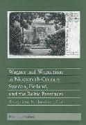 Wagner and Wagnerism in Nineteenth-Century Sweden, Finland, and the Baltic Provinces