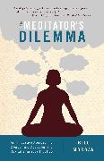 The Meditator's Dilemma
