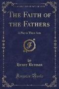 The Faith of the Fathers