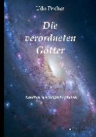 Die verordneten Götter