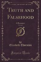 Truth and Falsehood, Vol. 2 of 3