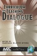 Curriculum and Teaching Dialogue Vol 7 1&2 (PB)