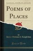 Poems of Places, Vol. 1 (Classic Reprint)