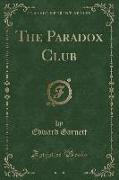 The Paradox Club (Classic Reprint)