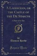 A Laodicean, or the Castle of the De Stancys, Vol. 1 of 2