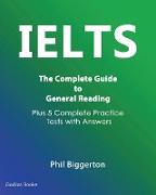 Ielts - The Complete Guide to General Reading