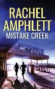 Mistake Creek: An action-packed conspiracy thriller