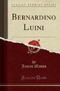 Bernardino Luini (Classic Reprint)